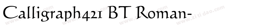 Calligraph421 BT Roman字体转换